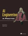 AI Engineering in Practice - Richard Davies - 9781633436305