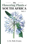 The flowering plants of South Africa vol. 1 - I. B. Pole Evans - 9781636523682