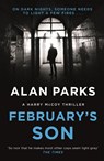 February's Son - Alan Parks - 9781786894199