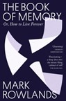 The Book of Memory - Mark Rowlands - 9781803512662