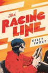 The Racing Line - Kelly Frost - 9781805465836