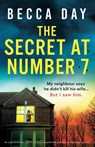 The Secret at Number 7 - Becca Day - 9781805500469