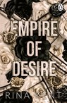 Empire of Desire - Rina Kent - 9781807830267