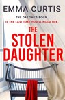The Stolen Daughter - Emma Curtis - 9781807840655