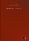 The Mentor, Uncle Sam - Albert Bushnell Hart - 9783752399790