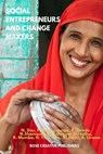 Social Entrepreneurs & Change Makers - Bose Creative Publishers - 9783952527825