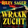 Wraakzucht - Riley Sager - 9789026373527