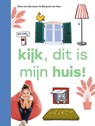 kijk, dit is mijn huis! - Elisa van Spronsen - 9789048758142