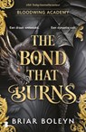 The Bond That Burns - Briar Boleyn - 9789049212278
