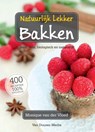 Natuurlijk lekker bakken - Monique van der Vloed - 9789059407909