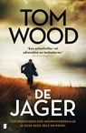 De jager - Tom Wood - 9789059904293