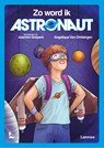 Zo word ik astronaut - Angelique Van Ombergen - 9789059966352