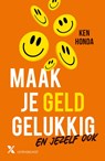 Maak je geld gelukkig - Ken Honda - 9789401619011