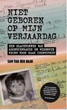 Niet geboren op mijn verjaardag - Sam Van den Haak - 9789493089846