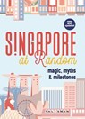 Singapore at Random: Magic, Myths, and Milestones - Alvin Tan - 9789811476013