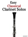 Easy Classical Clarinet Solos - Javier Marcó - 9789974935693