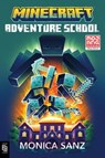 Minecraft: Adventure School - Monica Sanz - 9798217091614