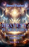 Heaven's Warriors - Steve Taylor - 9798224873807