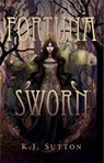Fortuna Sworn - K.J. Sutton - 9798233396090