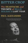 Bitter Crop - Paul Alexander - 9780593312520