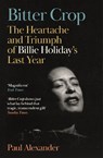 Bitter Crop - Paul Alexander - 9781837262434