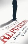 Reputations - VASQUEZ,  Juan Gabriel - 9781408852880