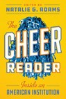 The Cheer Reader - Natalie G. Adams - 9781477334577