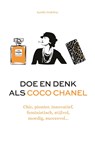 Doe en denk als Coco Chanel - Aurélie Godefroy - 9789021579047