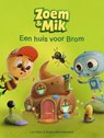 Zoem & Mik Een huis voor Brom - Lot Olsen - 9789048756810