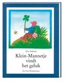 Klein-Mannetje vindt het geluk - Max Velthuijs - 9789055798049