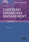 Vlottend Financieel Management - A.B. Dorsman ; R. Liethof ; C. Post - 9789079564422