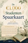 De €1.000 Studenten Spaarkaart - Wei Li - 9789083714905