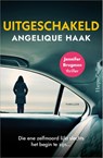 Uitgeschakeld - Angelique Haak - 9789402719550