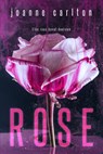Rose - Joanne Carlton - 9789464208719
