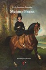 Majoor Frans - A.L.G. Bosboom-Toussaint - 9789491982644
