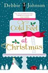 Cold Feet at Christmas - Debbie Johnson - 9780008118761