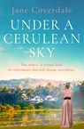 Under A Cerulean Sky - Jane Coverdale - 9780008547660