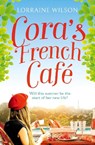 Cora's French Cafe - WILSON,  Lorraine - 9780008564995