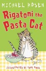 Rigatoni the Pasta Cat - Michael Rosen - 9781783448432