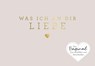 Was ich an dir liebe - Miniversion - Alexandra Reinwarth - 9783742326508