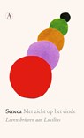Met zicht op het einde - Seneca - 9789025312428