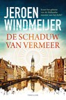 De schaduw van Vermeer - Jeroen Windmeijer - 9789402769401