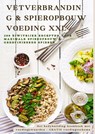 Vetverbranding & spieropbouw voeding XXL 200 eiwitrijke recepten voor maximale spieropbouw & gedefinieerde spieren - Sabine Frygold - 9789403823614