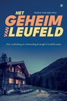 Het geheim van Leufeld - Marja van der Kolk - 9789465289441