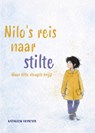 Nilo's reis naar stilte - Kathleen Demeyer - 9789493500365