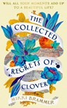 The Collected Regrets of Clover - Mikki Brammer - 9780241998588
