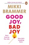 Good Joy, Bad Joy - Mikki Brammer - 9781405976343