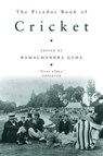 The Picador Book of Cricket - Ramachandra Guha - 9781509841400