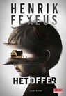 Het offer - Henrik Fexeus - 9789044552850