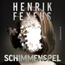 Schimmenspel - Henrik Fexeus - 9789044553437